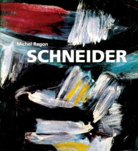 gerard schneider - monographie michel ragon 1998
